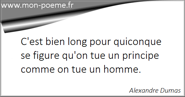 Les Citations Celebres De Alexandre Dumas